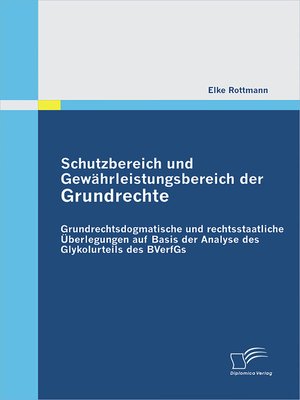 cover image of Schutzbereich und Gewährleistungsbereich der Grundrechte